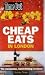 "Time Out" Cheap Eats in London 2009 - 2010
