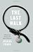 Image of The Last Walk: Reflections on Our Pets at the End of Their Lives