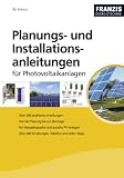 Produkt-Bild: Planungs- und Installationsanleitungen f&uuml;r Photovoltaikanlagen