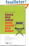 Coach dich selbst, sonst coacht dich...