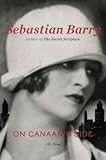 Produkt-Bild: (On Canaan's Side) By Barry, Sebastian (Author) Hardcover on (09 , 2011)