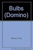Bulbs : bulbs, corms and tubers for house and garden seasons - heights - cultivation, over 120 varieties illustrated in colour