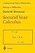 Second Year Calculus: From Celestial Mechanics to Special Relativity (Undergraduate Texts in Mathematics)