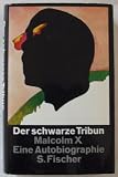 Der schwarze Tribun - Malcolm X