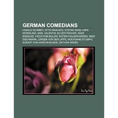 German Comedians: Harald Schmidt, Otto Waalkes, Hape Kerkeling, Oliver Pocher, Karl Valentin, Vicco Von Blow, Stefan Raab, Ingo Oschmann