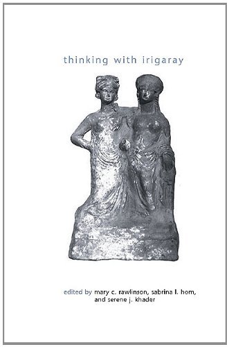 Thinking with Irigaray (SUNY series in Gender Theory)