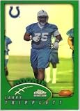 Larry Tripplett Indianapolis Colts 2002 Topps Chrome #230 Rookie Football Card