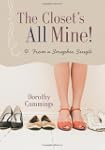 The Closet's All Mine!: From a Seraph...