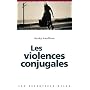 Les violences conjugales