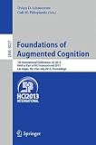 Foundations of augmented cognition : 7th International Conference, AC 2013, held as part of HCI International 2013, Las Vegas, NV, USA, July 21-26, 2013, proceedings