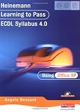 Learning to Pass ECDL 4.0 for Office XP