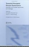 Towards Principled Oceans Governance (Routledge Advances in Maritime Research)