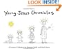 Young Jesus Chronicles: A Cartoon Collection