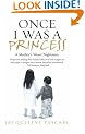 Once I Was a Princess: A Mother's Worst Nightmare