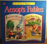 The Town Mouse and the Country Mouse: The Boy Who Cried Wolf