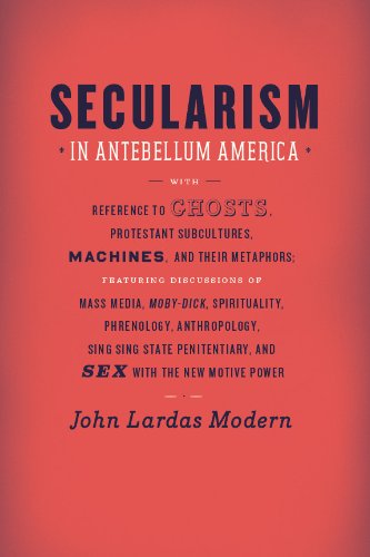 Secularism in Antebellum America (Religion and Postmodernism)
