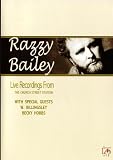 Razzy Bailey: Live Recordings From The Chruch Street Station