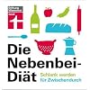 Die Nebenbei-Di�t: Schlank werden f�r Zwischendurch