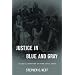Justice in Blue and Gray: A Legal History of the Civil War