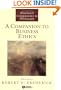 A Companion to Business Ethics (Blackwell Companions to Philosophy)
