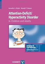 Attention Deficit Hyperactivity Disorder in Children and Adults (Volume 7)