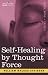 Book Self-Healing by Thought Force