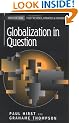 Globalization in Question: The International Economy and the Possibilities of Governance