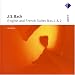 Bach - English and French Suites Nos 1 and 2
