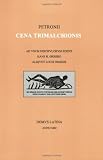 Lingua Latina: Petronius: Cena Trimalchionis (Set 11)