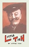 Little Tich: A Book of Travels (and Wanderings)