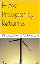 How Prosperity Returns