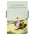 Die sch�nsten Liebesgeschichten (Fischer Klassik)