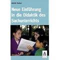 Neue Einf�hrung in die Didaktik des Sachunterrichts