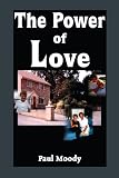 The Power of Love