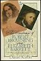 The Courtship of Robert Browning and Elizabeth Barrett