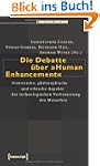Die Debatte �ber �Human Enhancement�:...