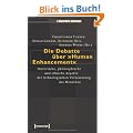 Die Debatte �ber �Human Enhancement�: Historische, philosophische und ethische Aspekte der technologischen Verbesserung des Menschen