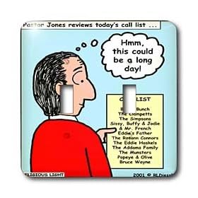 Rich Diesslins Funny Religious Light Cartoons - Difficult Pastor Call List - Light Switch Covers - double toggle switch