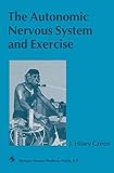 The autonomic nervous system and exercise