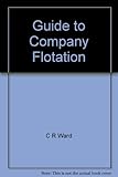 Guide to company flotation