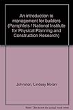 An introduction to management for builders
