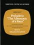 Prelude to "The Afternoon of a Faun" (Norton Critical Scores)