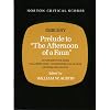 Prelude to "The Afternoon of a Faun" (Norton Critical Scores)