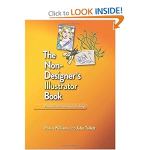 The Non-Designer's Illustrator Book - Robin Williams 