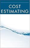 Cost Estimating Manual for Water Treatment Facilities