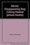 Morris's disappearing bag : a Christmas story