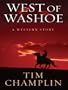 West of Washoe: A Western Story (Five Star First Edition Western)