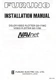 Furuno Installation Manual for NAVnet version 1 models GD1700 GD1700C GP1700 GP1700C / GD1710C