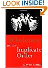 Wholeness and the Implicate Order