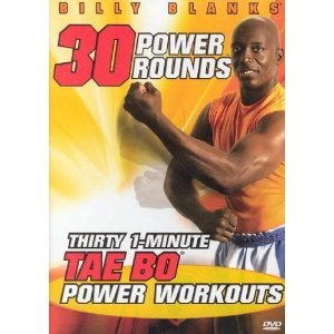 30 Power Rounds: 30 1-Minute Tae Bo Power Workouts! Billy Blanks by Billy Blanks